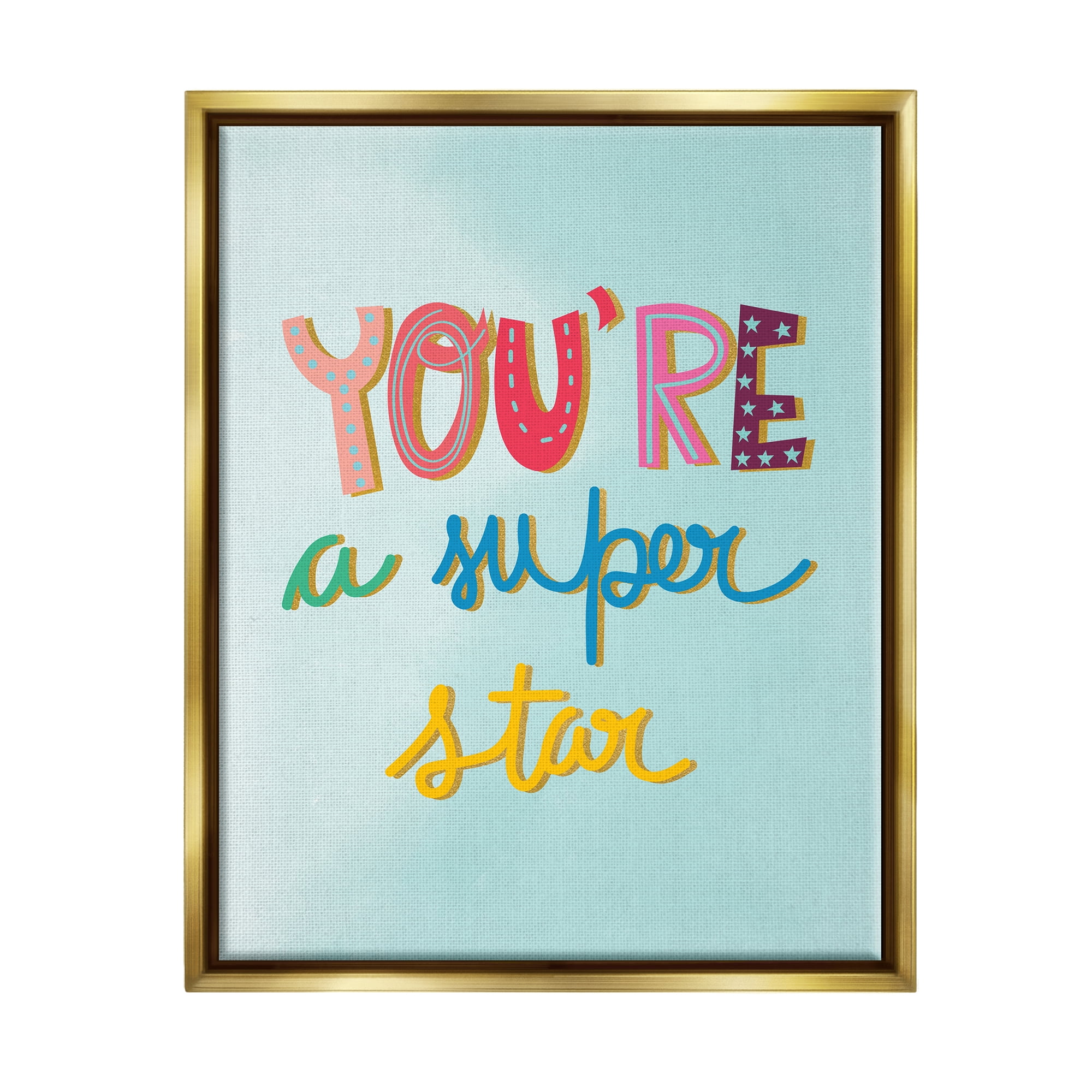 Stupell Industries Uplifting Super Star Phrase Inspirational Painting Gold Floater Framed Art Print Wall Art, 25 x 31