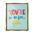 thumbnail image 1 of Stupell Industries Uplifting Super Star Phrase Inspirational Painting Gold Floater Framed Art Print Wall Art, 25 x 31, 1 of 10