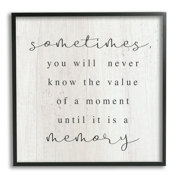 Stupell Industries Value Of A Moment Inspirational Inspirational Painting Black Framed Art Print Wall Art