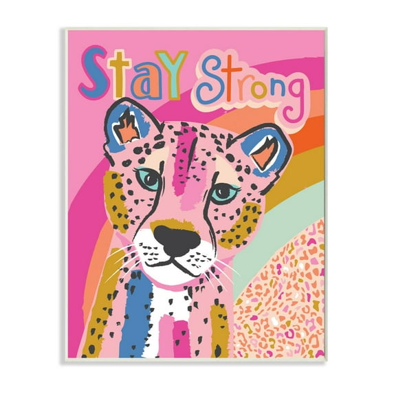 Stupell Industries Vibrant Colored Cheetah with Stay Strong Quote Designed by Lisa Whitebutton