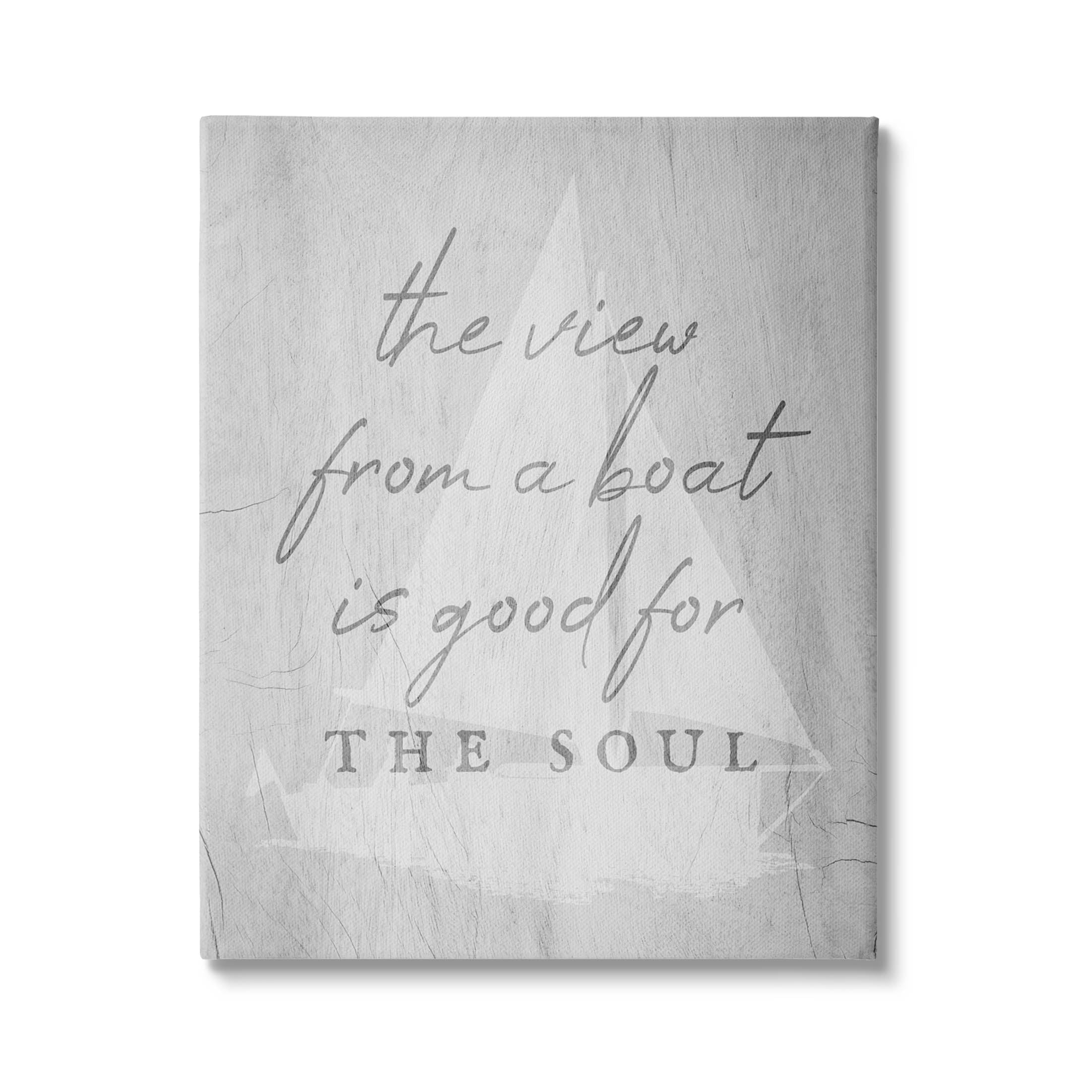 Stupell Industries View From Boat Good For Soul Phrase Graphic Art Gallery Wrapped Canvas Print Wall Art, Design by Lil' Rue