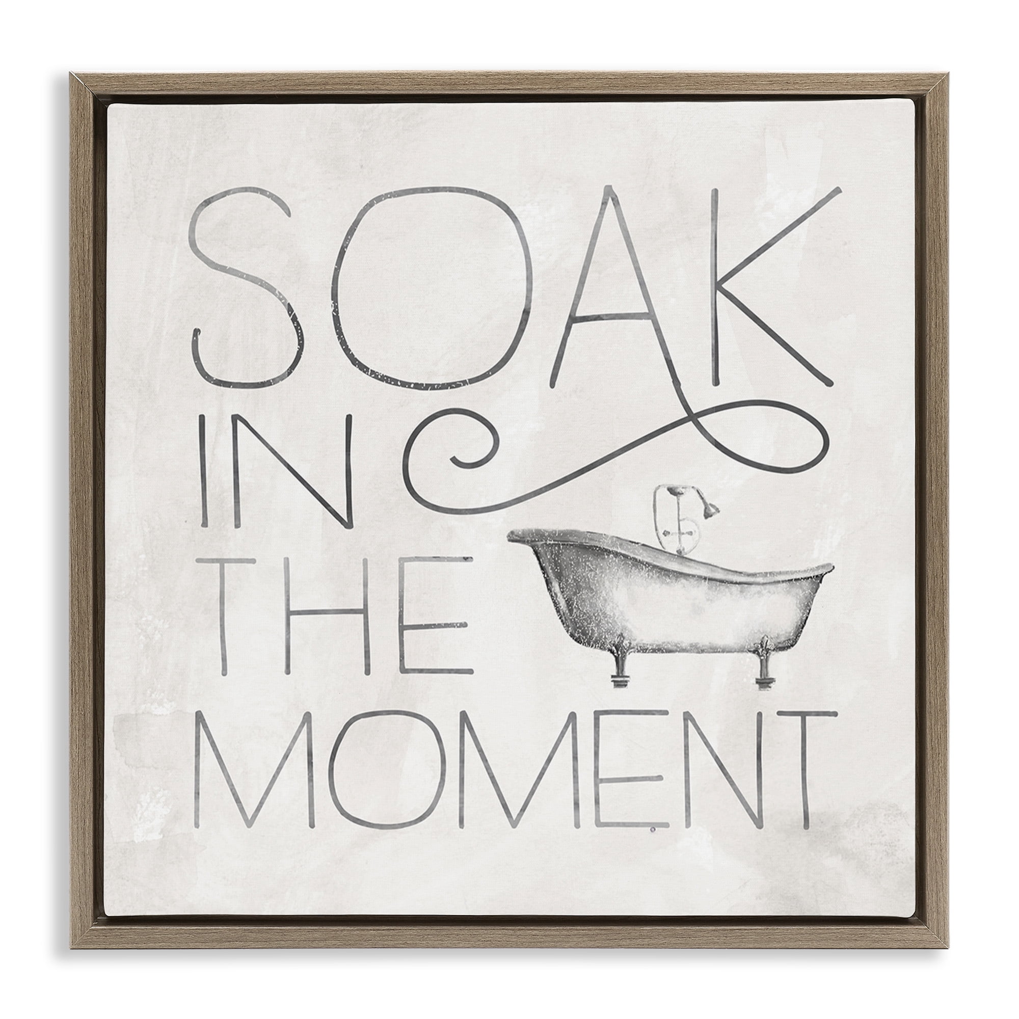 Stupell Industries Vintage Bathroom Soak Phrase Typography Painting Brown Floater Framed Canvas Art Print Wall Art, 25 x 25