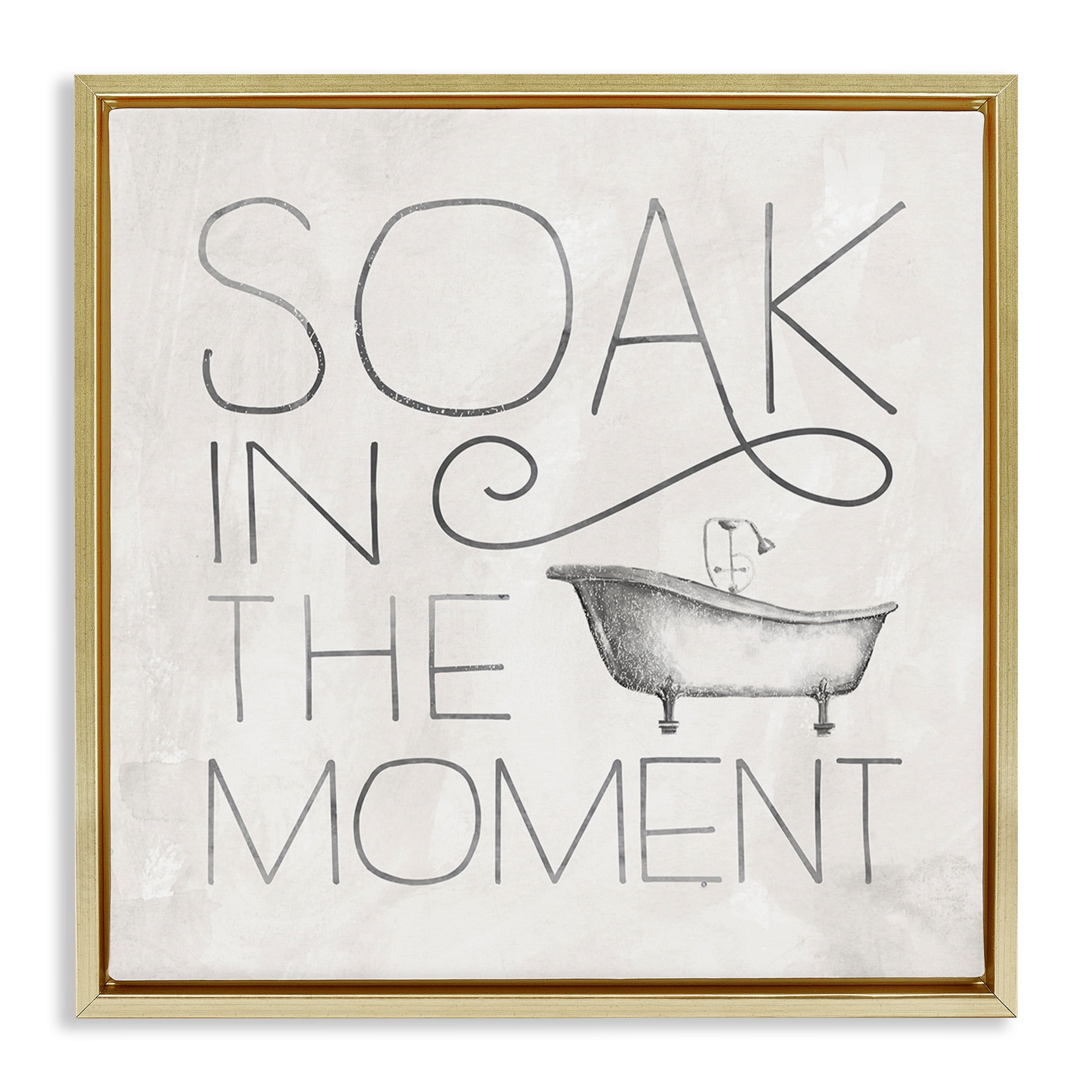 Stupell Industries Vintage Bathroom Soak Phrase Typography Painting Gold Floater Framed Canvas Art Print Wall Art, 25 x 25