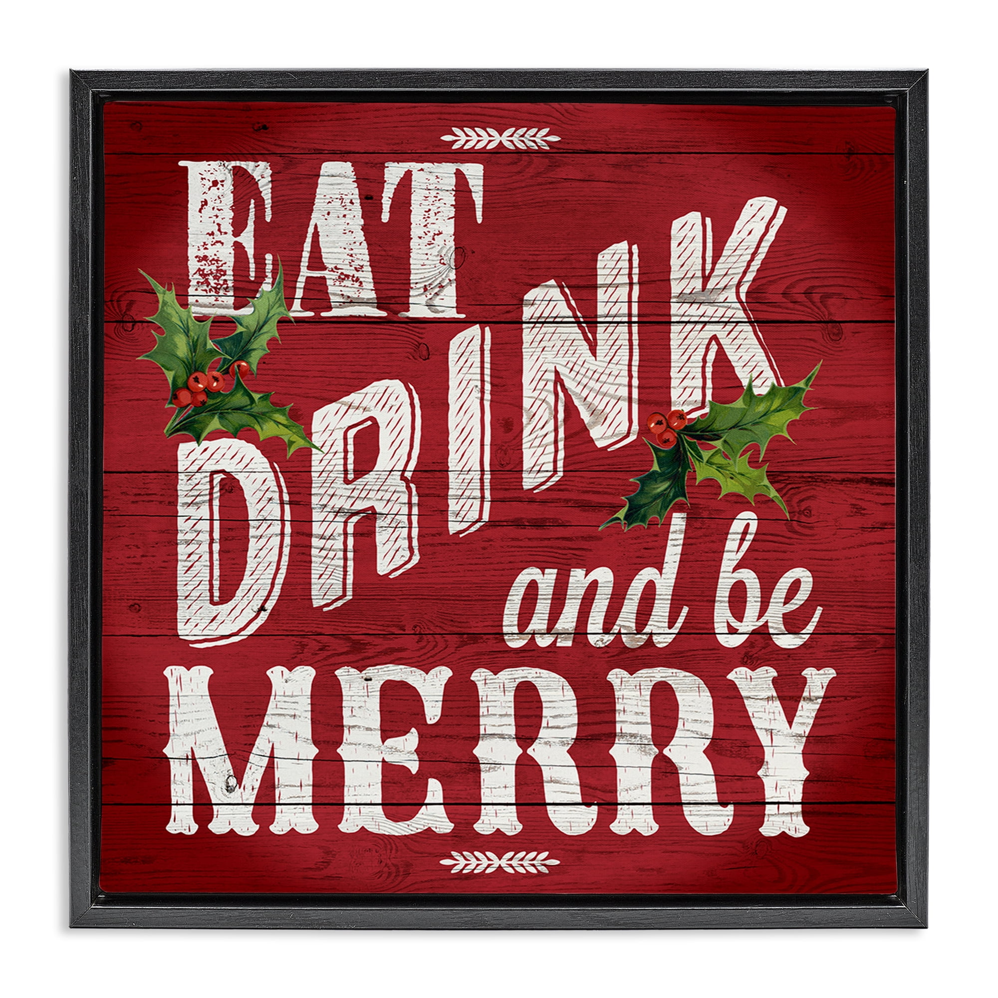 Stupell Industries Vintage Be Merry Holiday Painting Black Floater Framed Canvas Art Prints Wall Art, 18 x 18