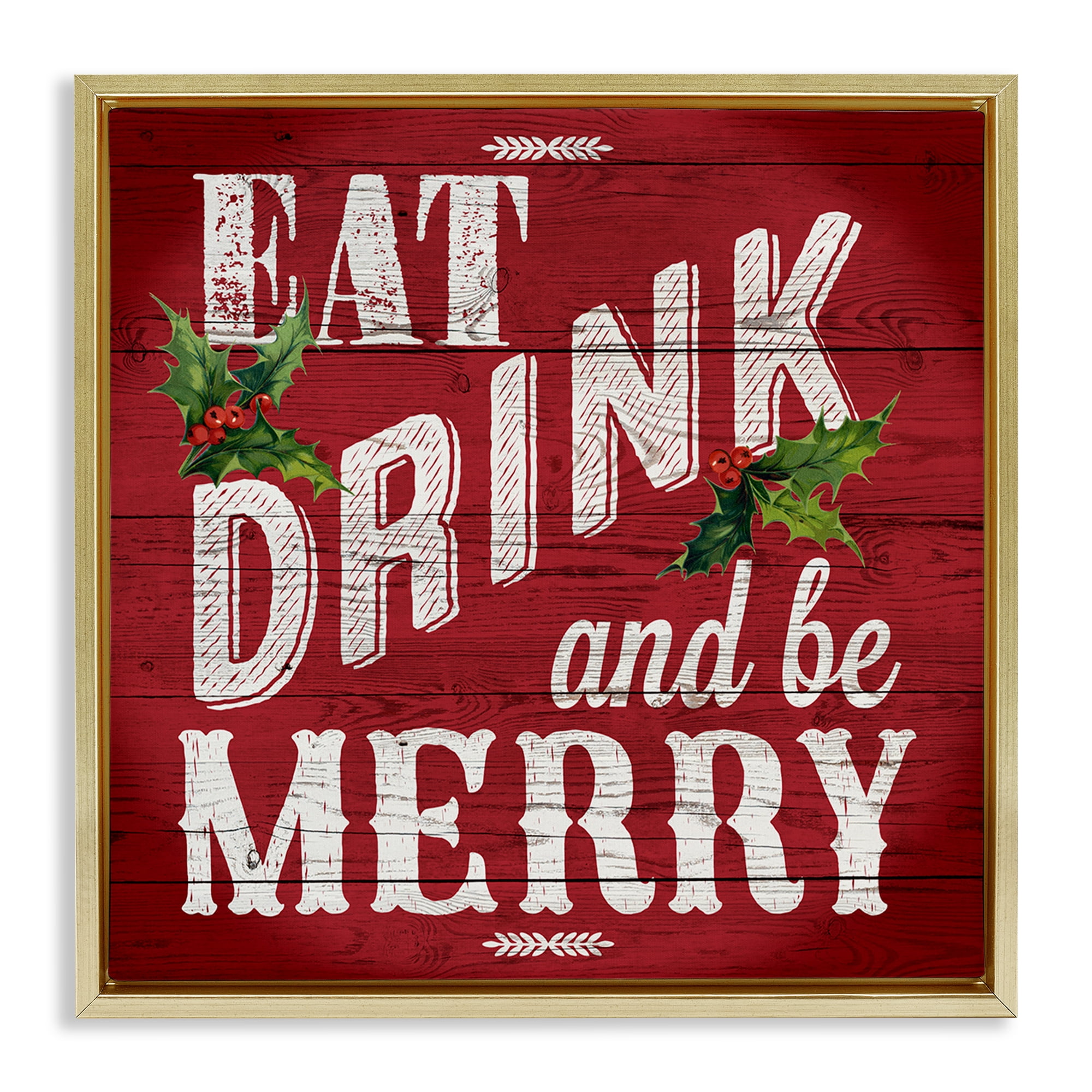 Stupell Industries Vintage Be Merry Holiday Painting Gold Floater Framed Canvas Art Prints Wall Art, 25 x 25