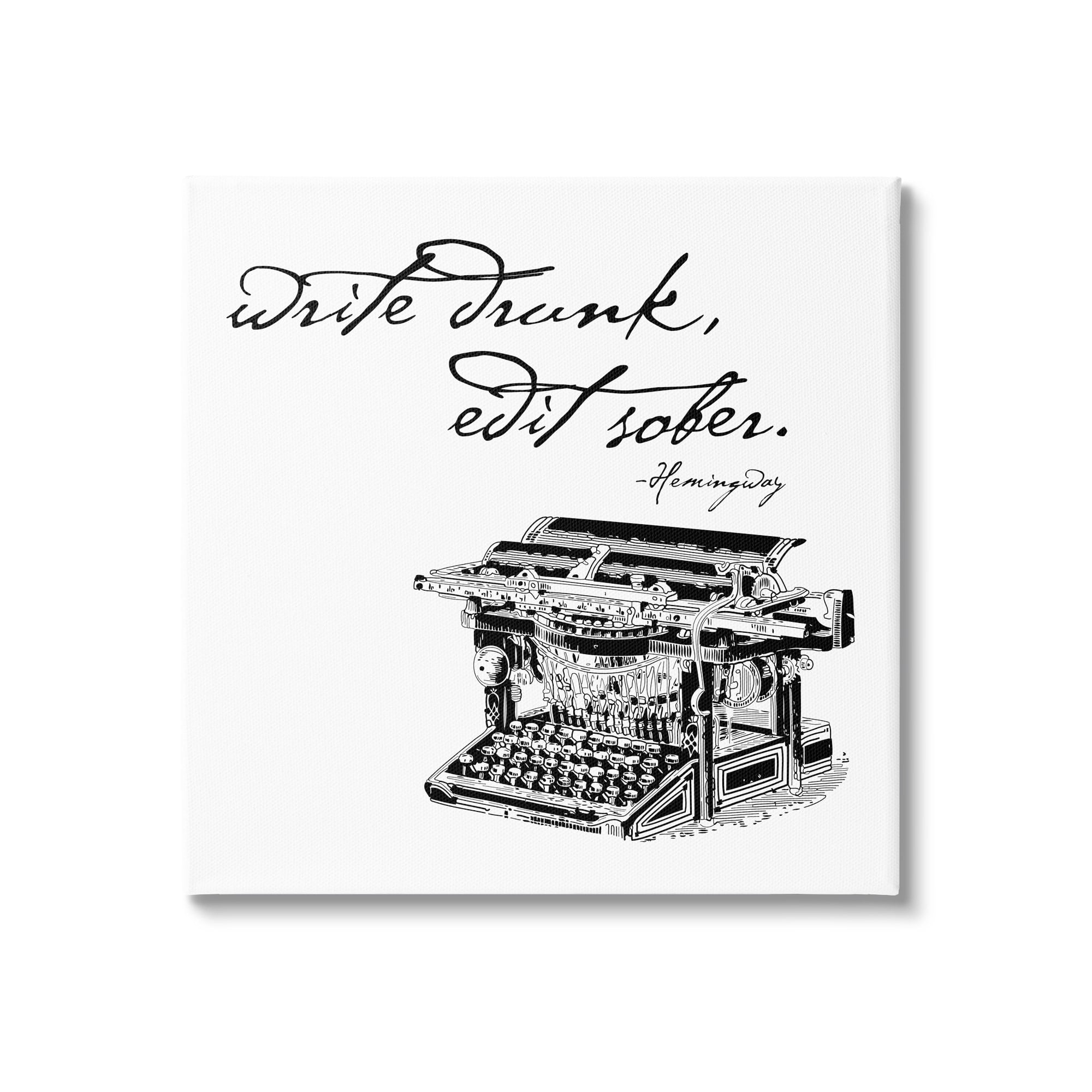 Stupell Industries Vintage Hemmingway Script Quote Classic Typewriter Motif Canvas Wall Art, 24 x 24, Design by Amy Brinkman
