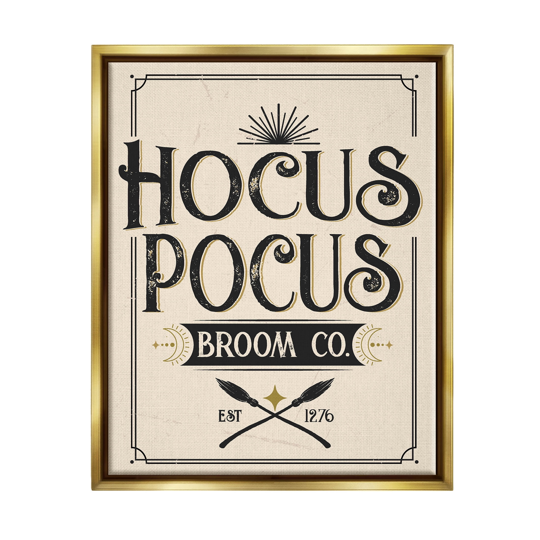 Stupell Industries Vintage Hocus Pocus Broom Sign Graphic Art Metallic Gold Floating Framed Canvas Print Wall Art, Design by Angela Nickeas