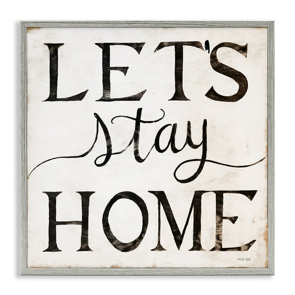 Stupell Industries Vintage Let's Stay Home Typography Painting Gray Framed Art Print Wall Art, 12 x 12