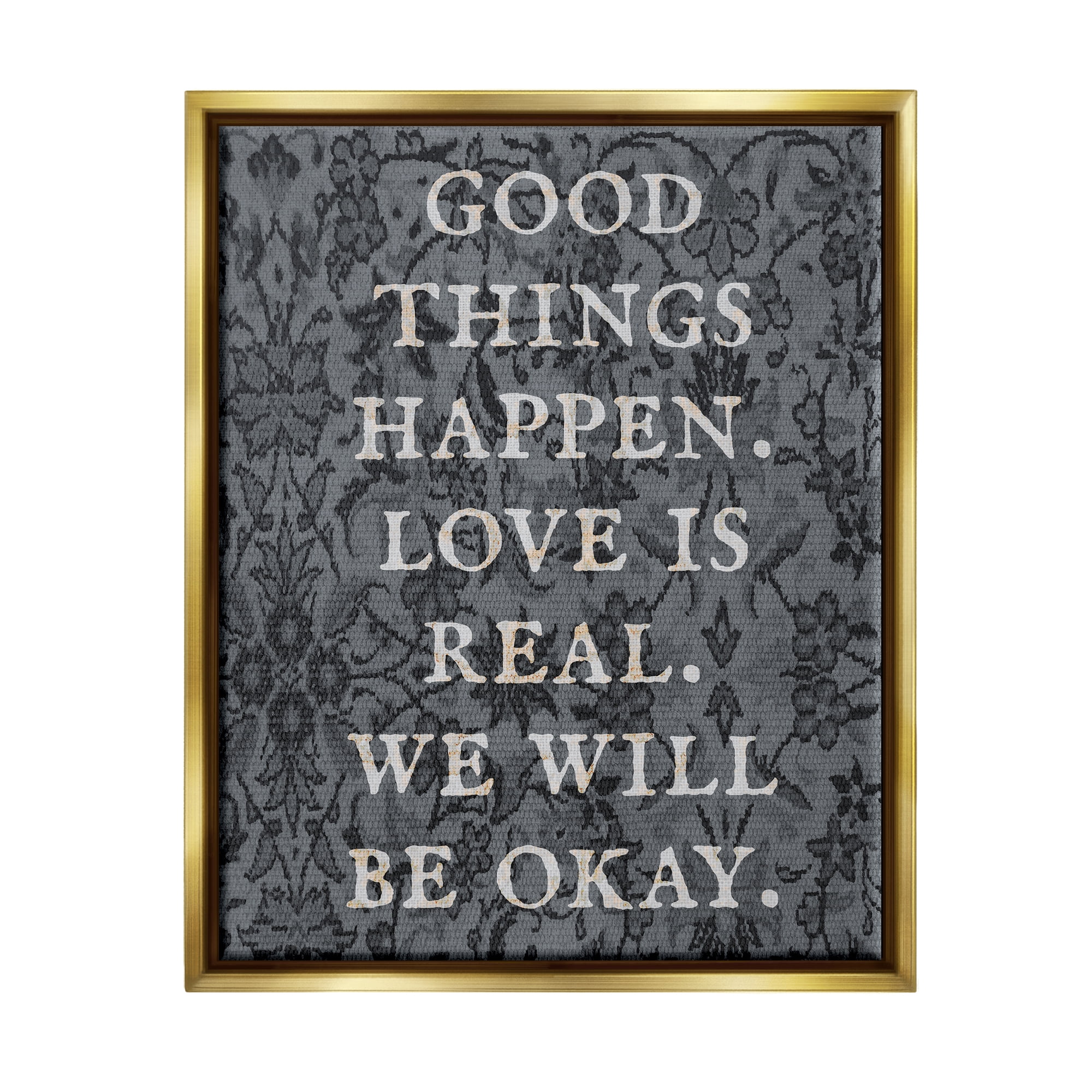 Stupell Industries Vintage Motivational Phrase Inspirational Painting Gold Floater Framed Art Print Wall Art, 25 x 31