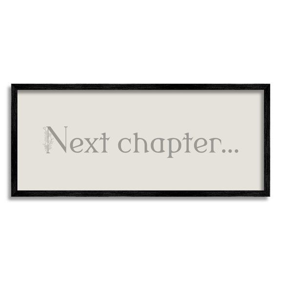 Stupell Industries Vintage Next Chapter Phrase Inspirational Painting Black Framed Art Print Wall Art, 30 x 13