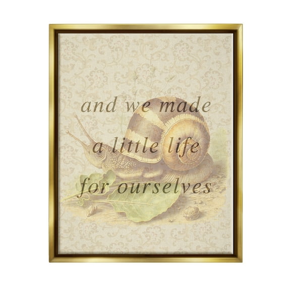 Stupell Industries Vintage Phrase with Snail Animals & Insects Painting Gold Floater Framed Canvas Art Print Wall Art, 17 x 21
