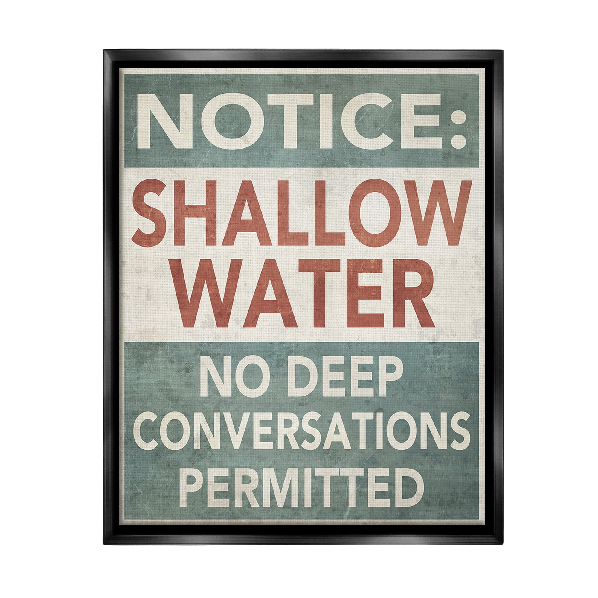Stupell Industries Vintage Shallow Water Phrase Typography Painting Black Floater Framed Canvas Art Print Wall Art, 17 x 21