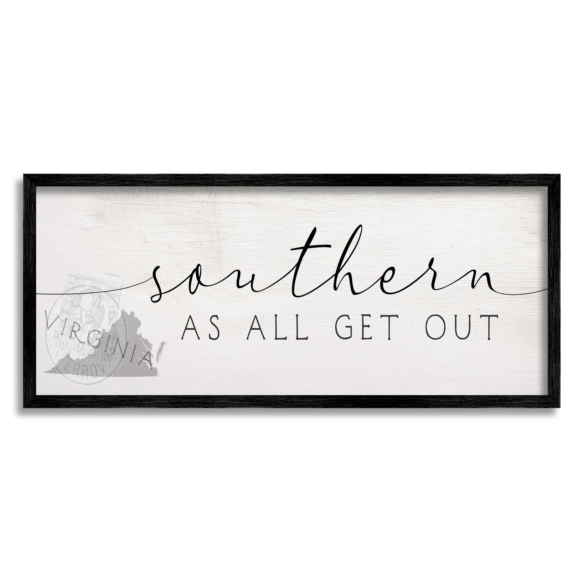 Stupell Industries Virginia State Southern As All Get Out Sentiment Typography Painting Black Framed Art Print Wall Art, 13 x 30
