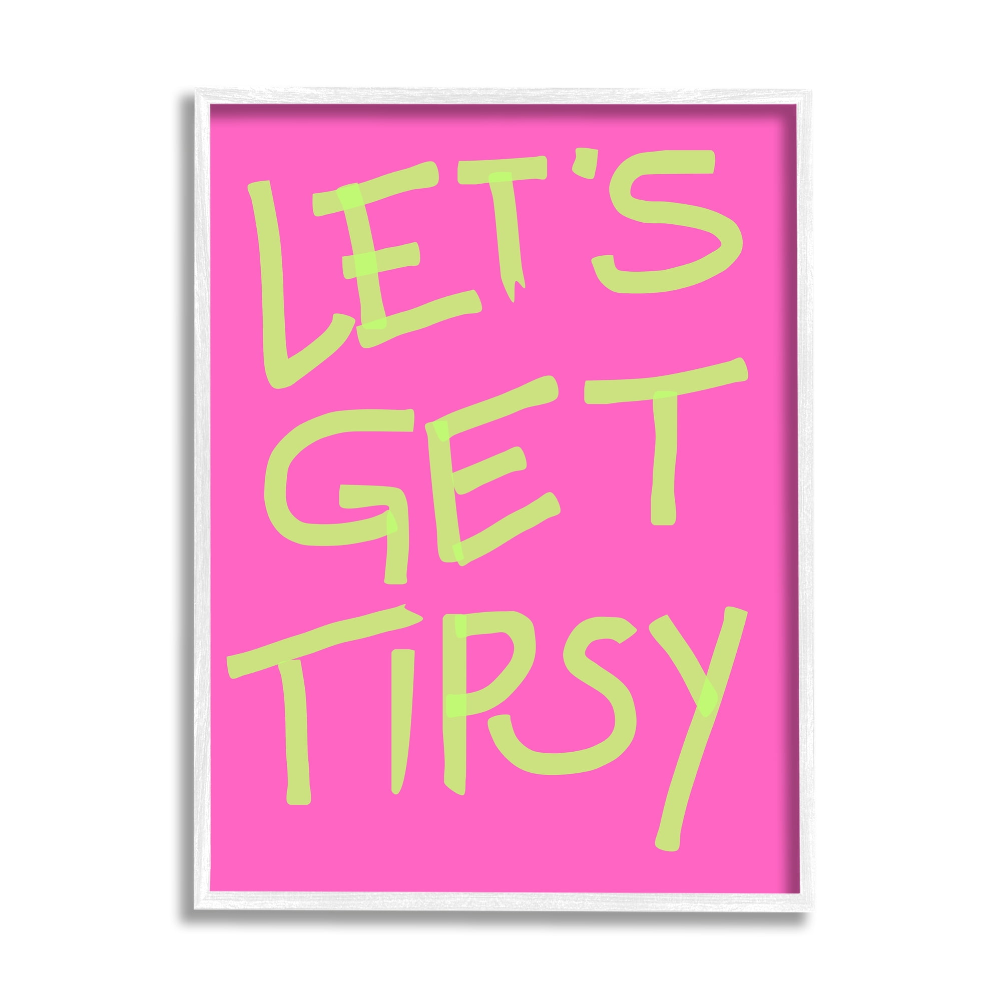 Stupell Industries Vivid Let's Get Tipsy Inspirational Painting White Framed Art Print Wall Art, 24 x 30