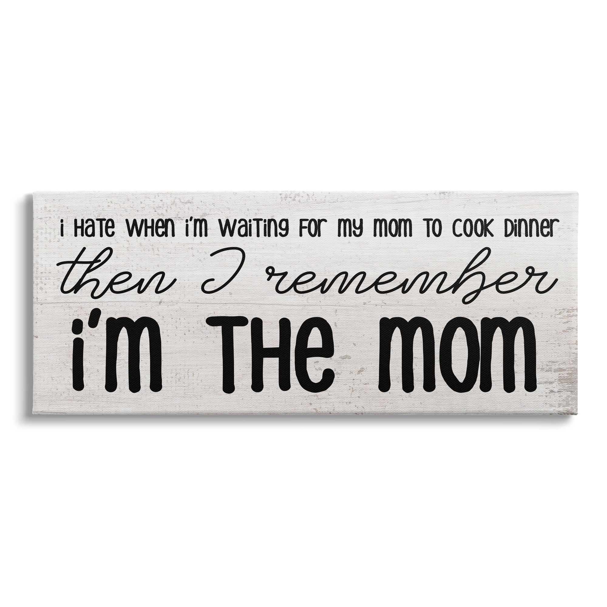 Stupell Industries Waiting for Mom Cook Dinner Funny Family Phrase, 40 x 17, Design by Daphne Polselli