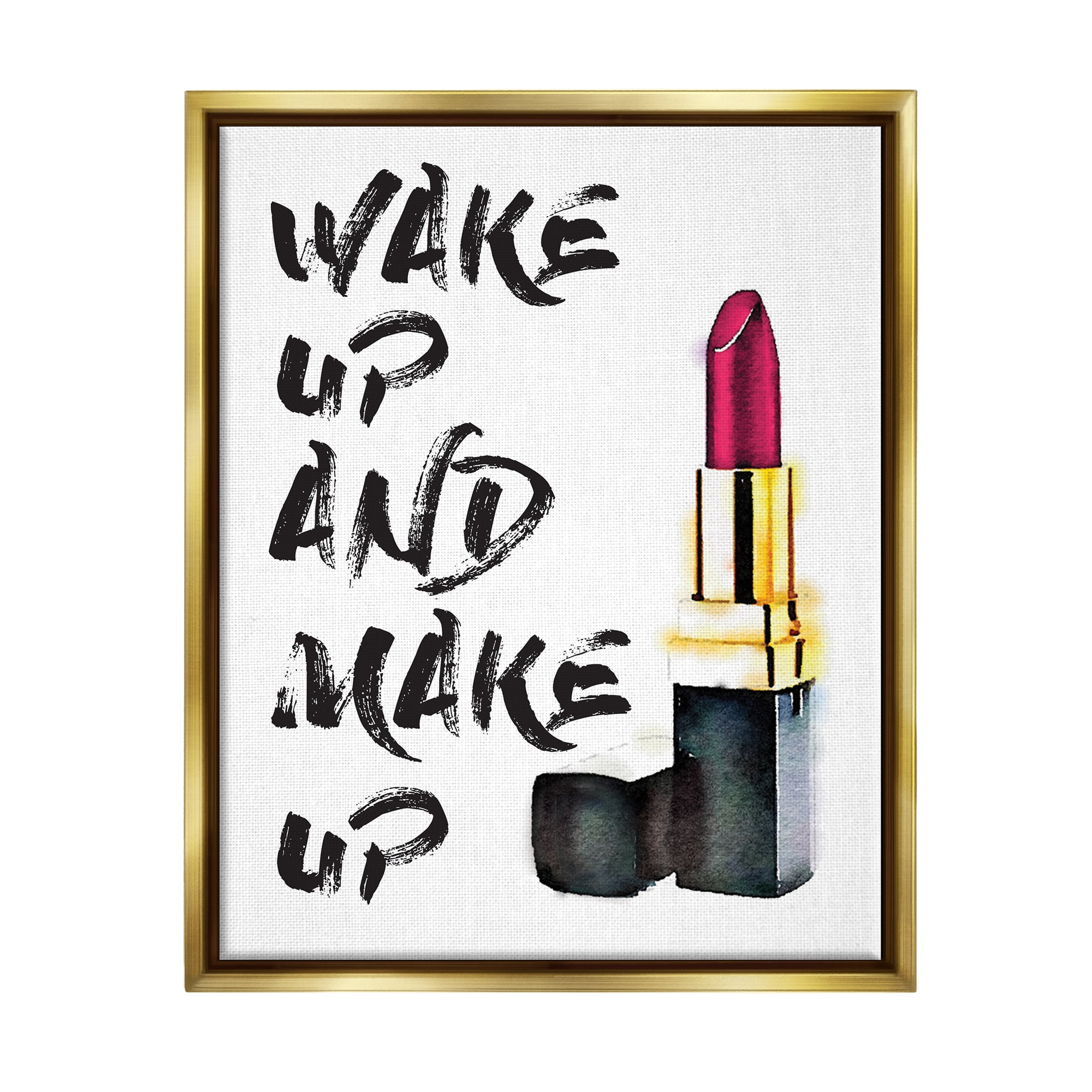 Stupell Industries Wake Up And Make Up Metallic Gold Framed Floating Canvas Wall Art, 16x20, by Amanda Greenwood