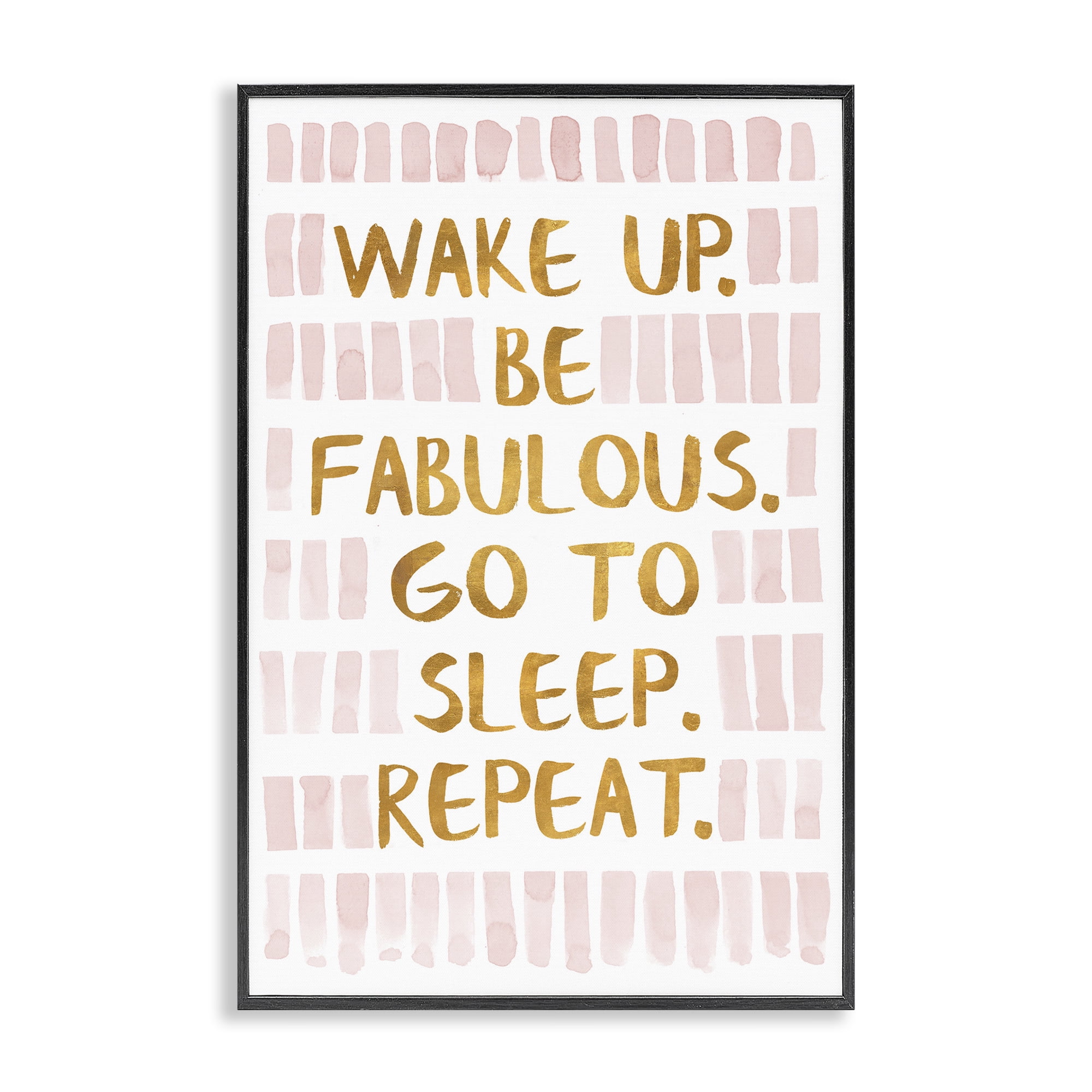 Stupell Industries Wake Up Be Fabulous Typography Painting Black Framed Art Print Wall Art, 12 x 18