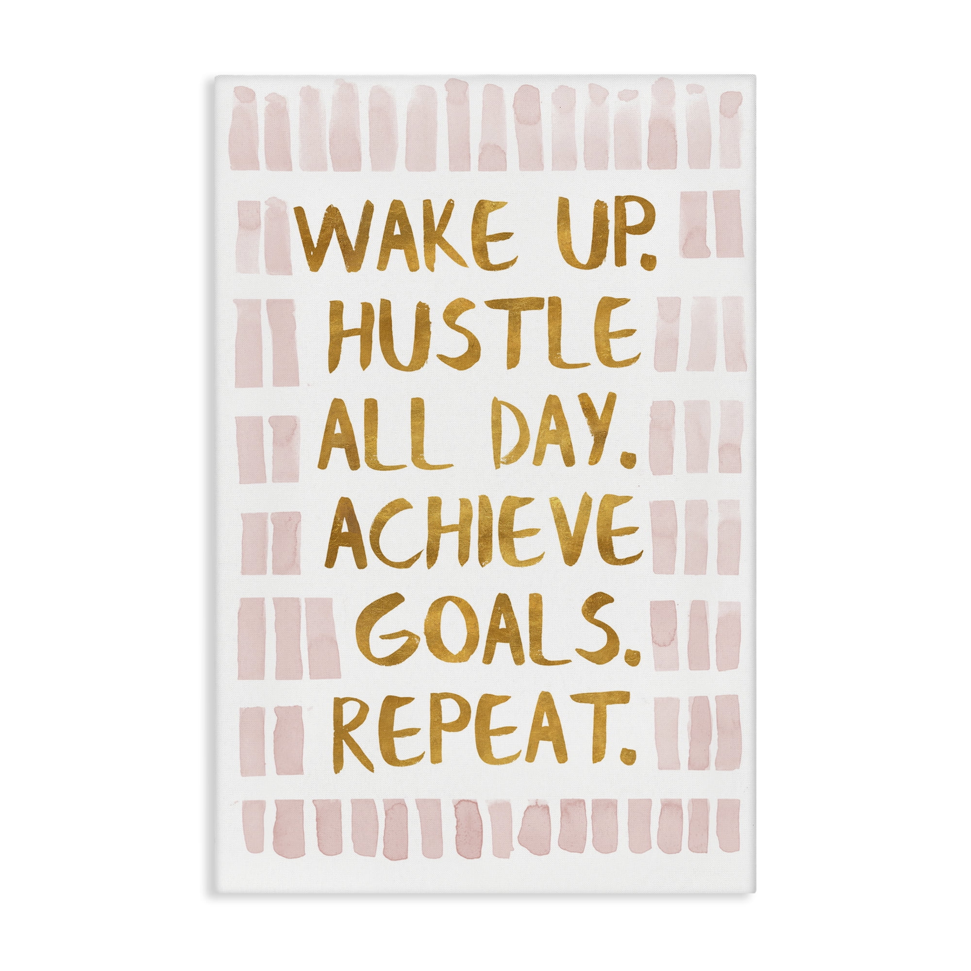 Stupell Industries Wake Up & Hustle Typography Painting Gallery Wrapped Canvas Art Print Wall Art, 30 x 45