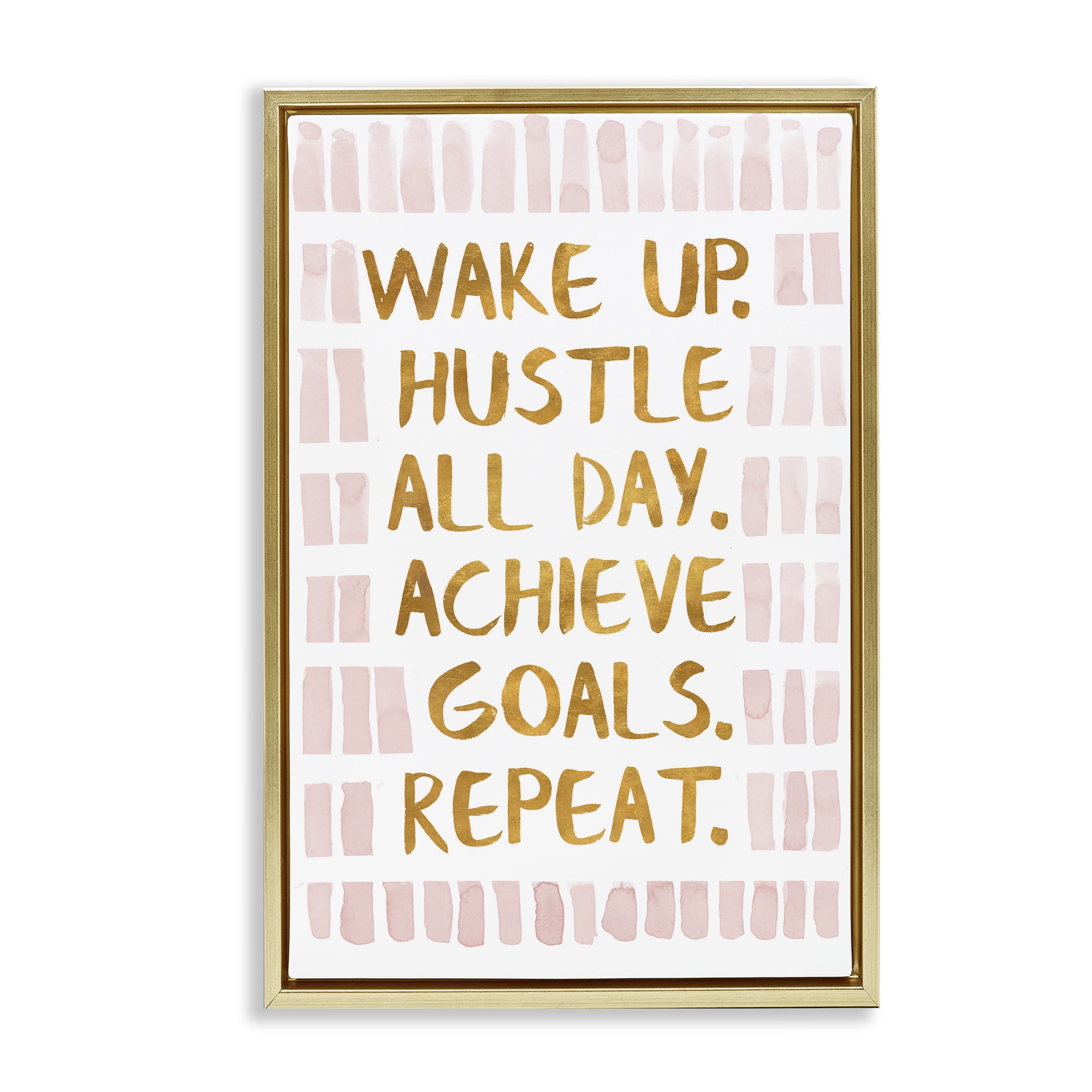 Stupell Industries Wake Up & Hustle Typography Painting Gold Floater Framed Art Print Wall Art, 21 x 31