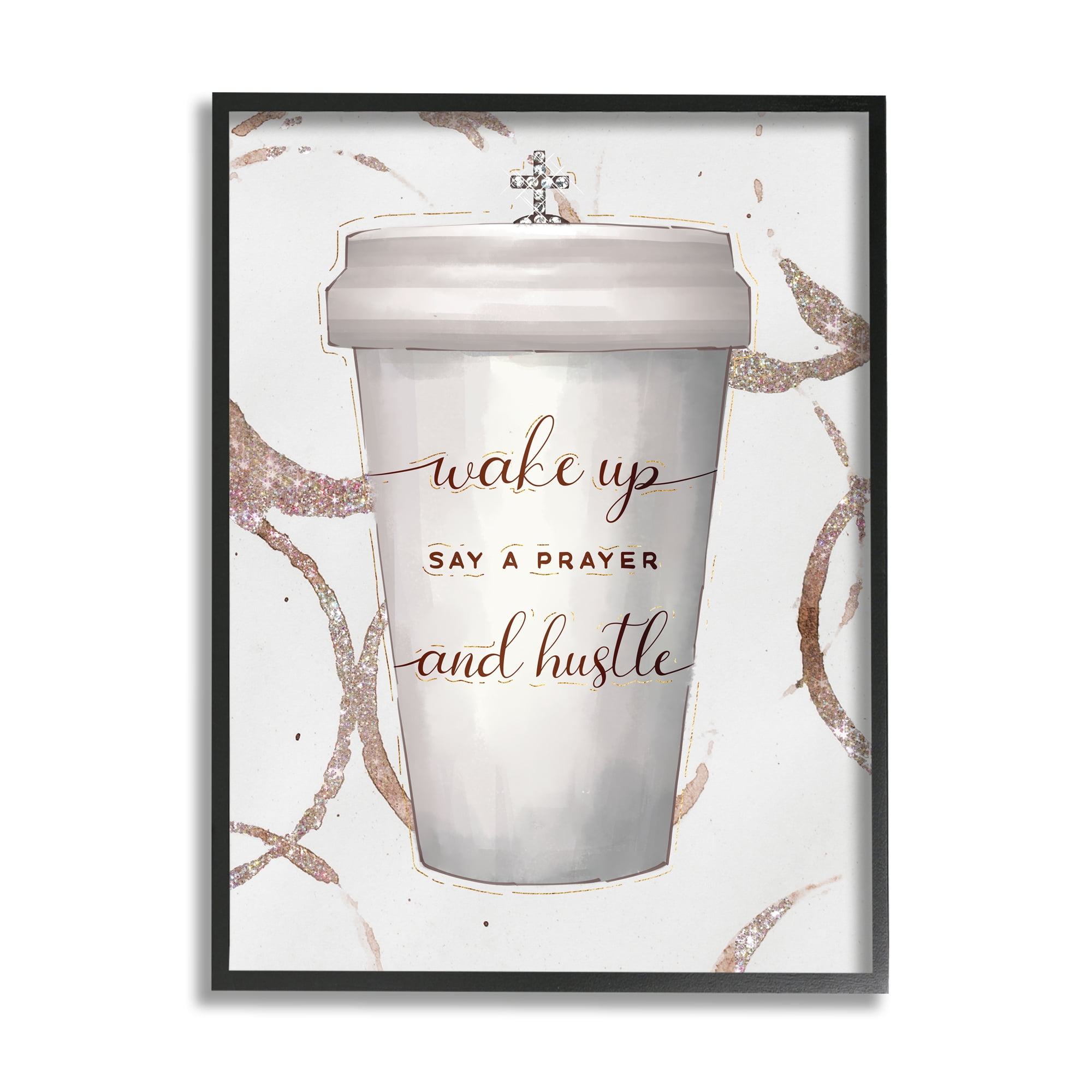 Stupell Industries Wake Up Pray Hustle Phrase Coffee Cup Glam Religious Painting Gallery Wrapped Canvas Art Print Wall Art, 16 x 20