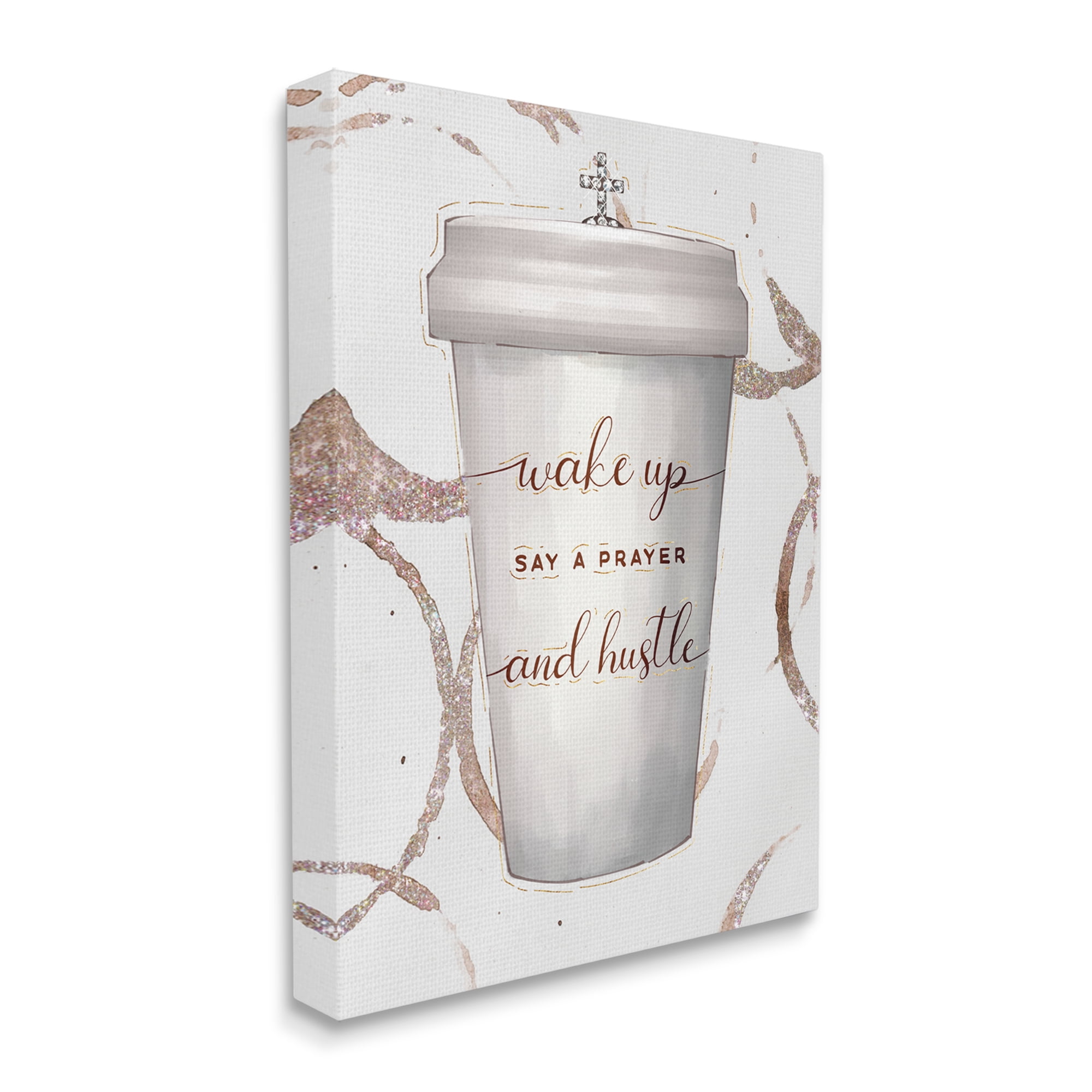 Stupell Industries Wake Up Pray Hustle Phrase Coffee Cup Glam Religious Painting Gallery Wrapped Canvas Art Print Wall Art, 24 x 30