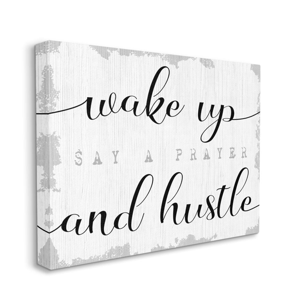 Stupell Industries Wake Up Pray and Hustle Phrase Self Motivation Canvas Wall Art Design by Daphne Polselli, 36" x 48"