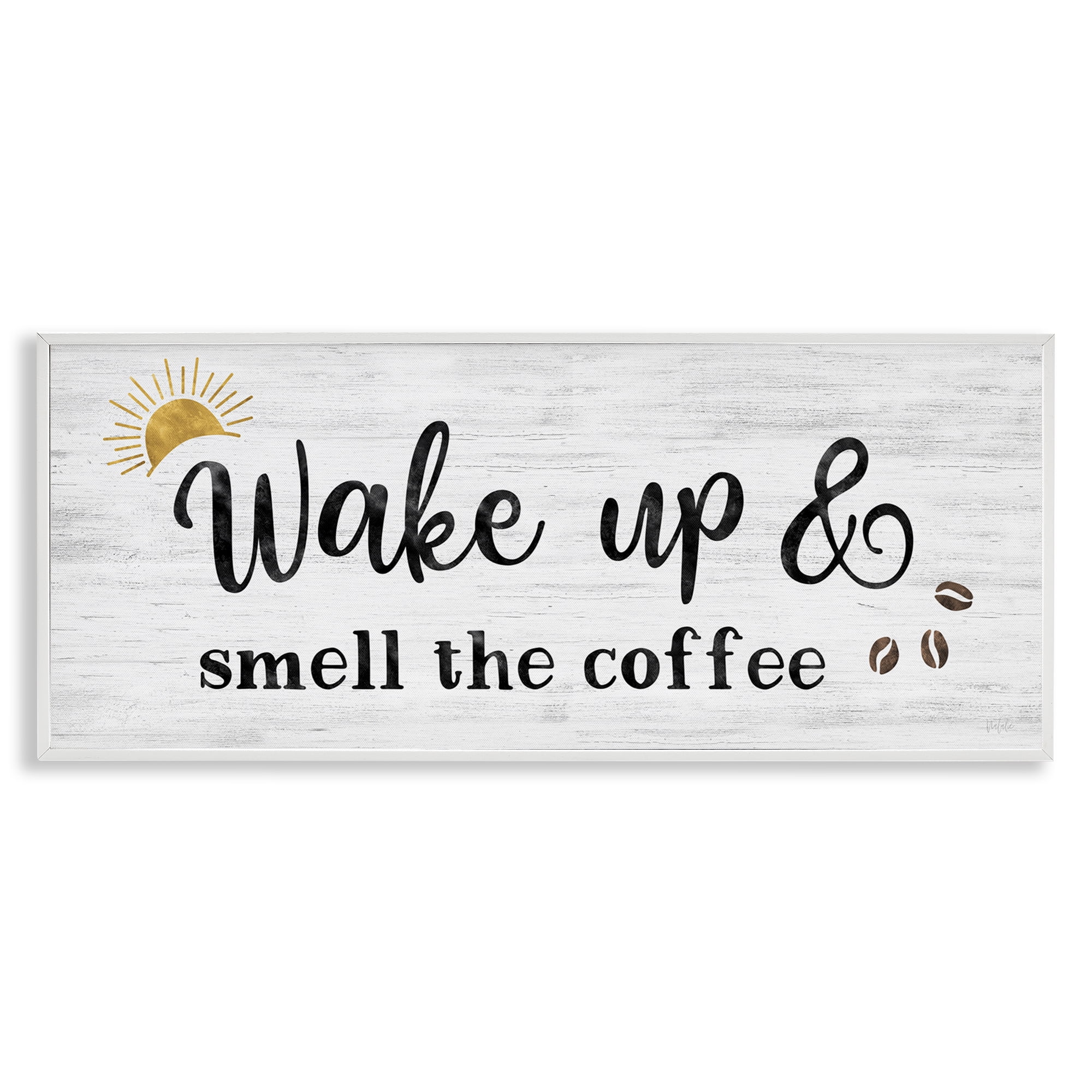 Stupell Industries Wake up Smell Coffee Food & Beverage Painting White Framed Art Print Wall Art, 30 x 13
