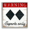 thumbnail image 1 of Stupell Industries Warning Experts Only Double Black Diamond Rustic Sign, 12 x 12, Design by Elizabeth Tyndall, 1 of 7