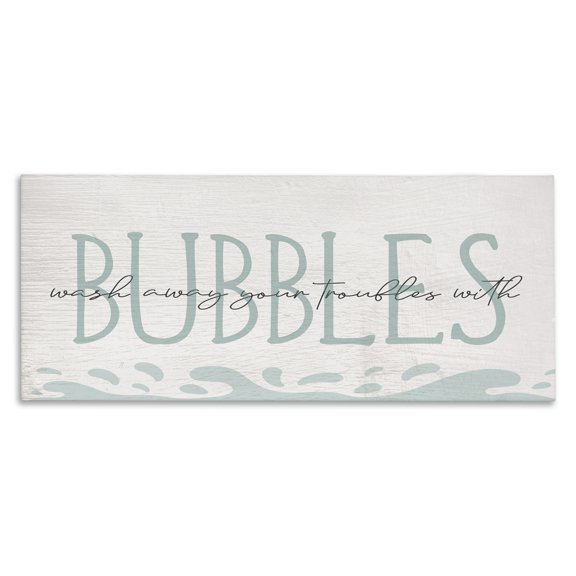 Stupell Industries Coastal Wash Away Troubles Bubbles Blue Bath Sign Text Canvas Art, 24 x 10, by Lil' Rue