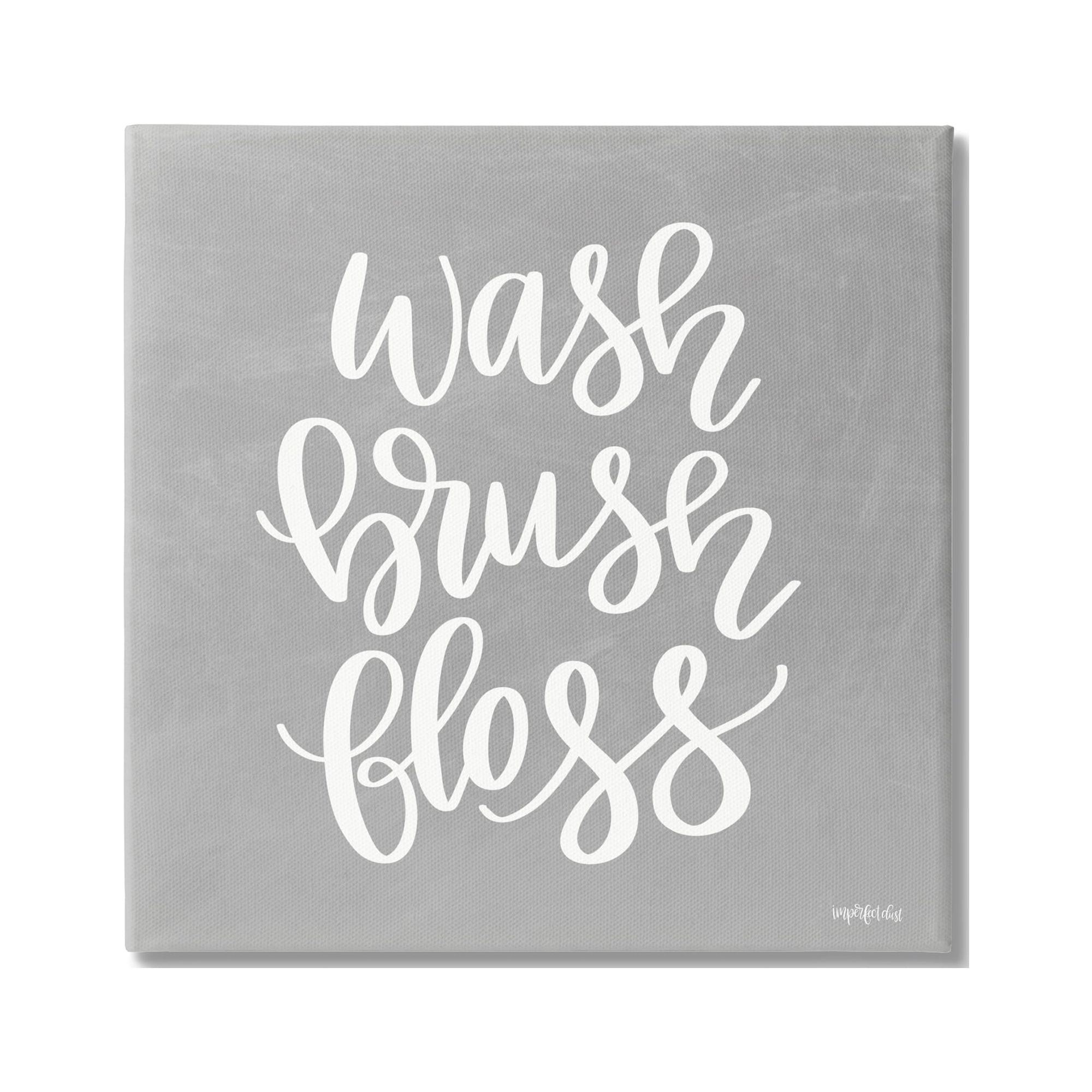 Stupell Industries Wash Brush Floss Simplistic Hygiene Reminder Textured Sign,36 x 36, Design by Imperfect Dust
