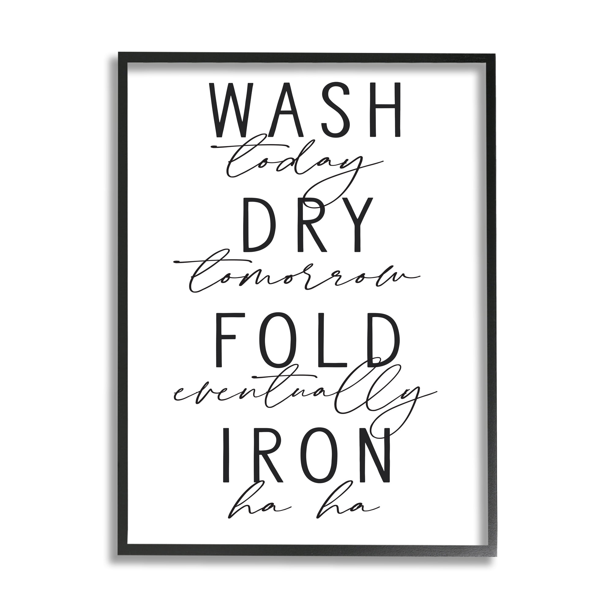Stupell Industries Wash Dry Fold Iron Funny Laundry Phrases Minimal Text, 11 x 14, Designed by Lettered and Lined