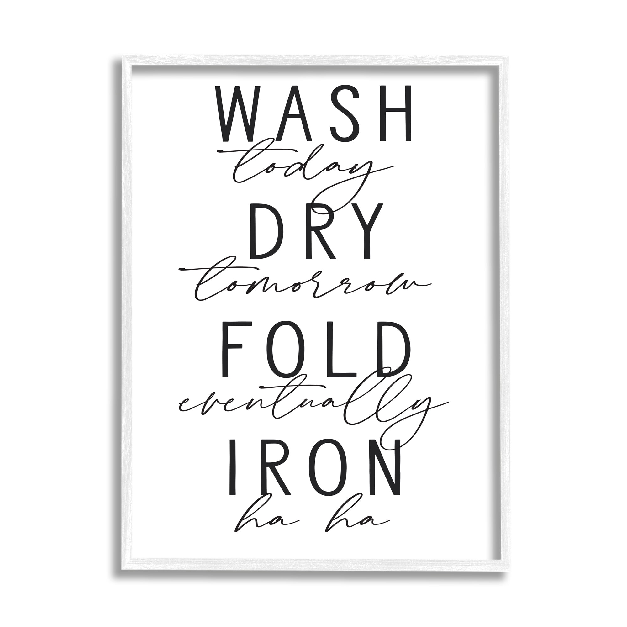 Stupell Industries Wash Dry Fold Iron Funny Laundry Phrases Minimal Text, 16 x 20, Designed by Lettered and Lined