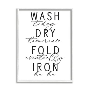 Stupell Industries Wash Dry Fold Iron Funny Laundry Phrases Minimal Text, 24 x 30, Designed by Lettered and Lined
