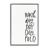 Stupell Industries Wash Dry Fold Phrase Typography Painting Black Framed Art Print Wall Art, 12 x 18
