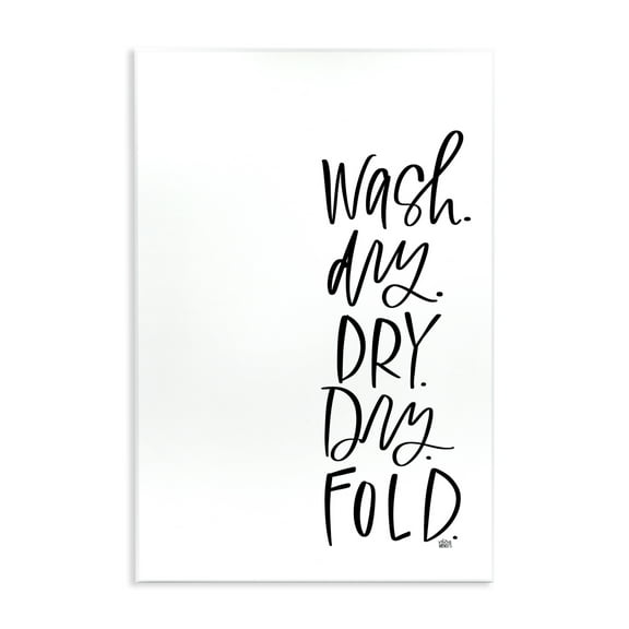 Stupell Industries Wash Dry Fold Phrase Typography Painting Unframed Art Print Wall Art, 10 x 15