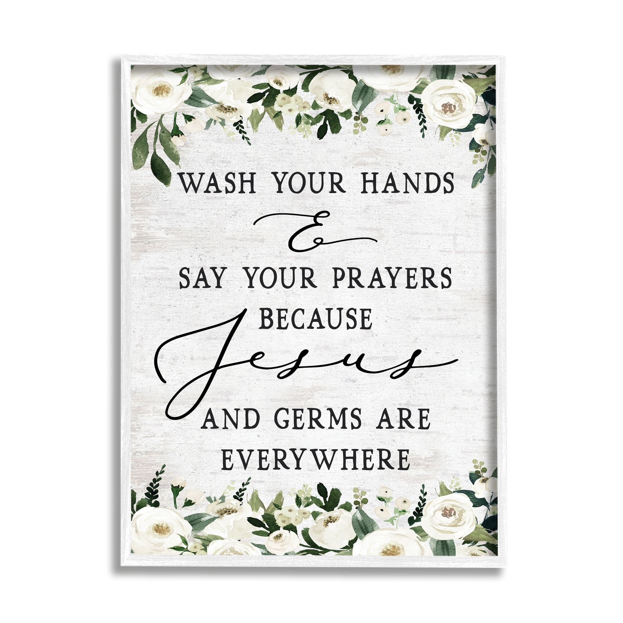 Stupell Industries Wash Hands Say Prayers Jesus Germs Everywhere Phrase, 24 x 30,Design by Lettered and Lined