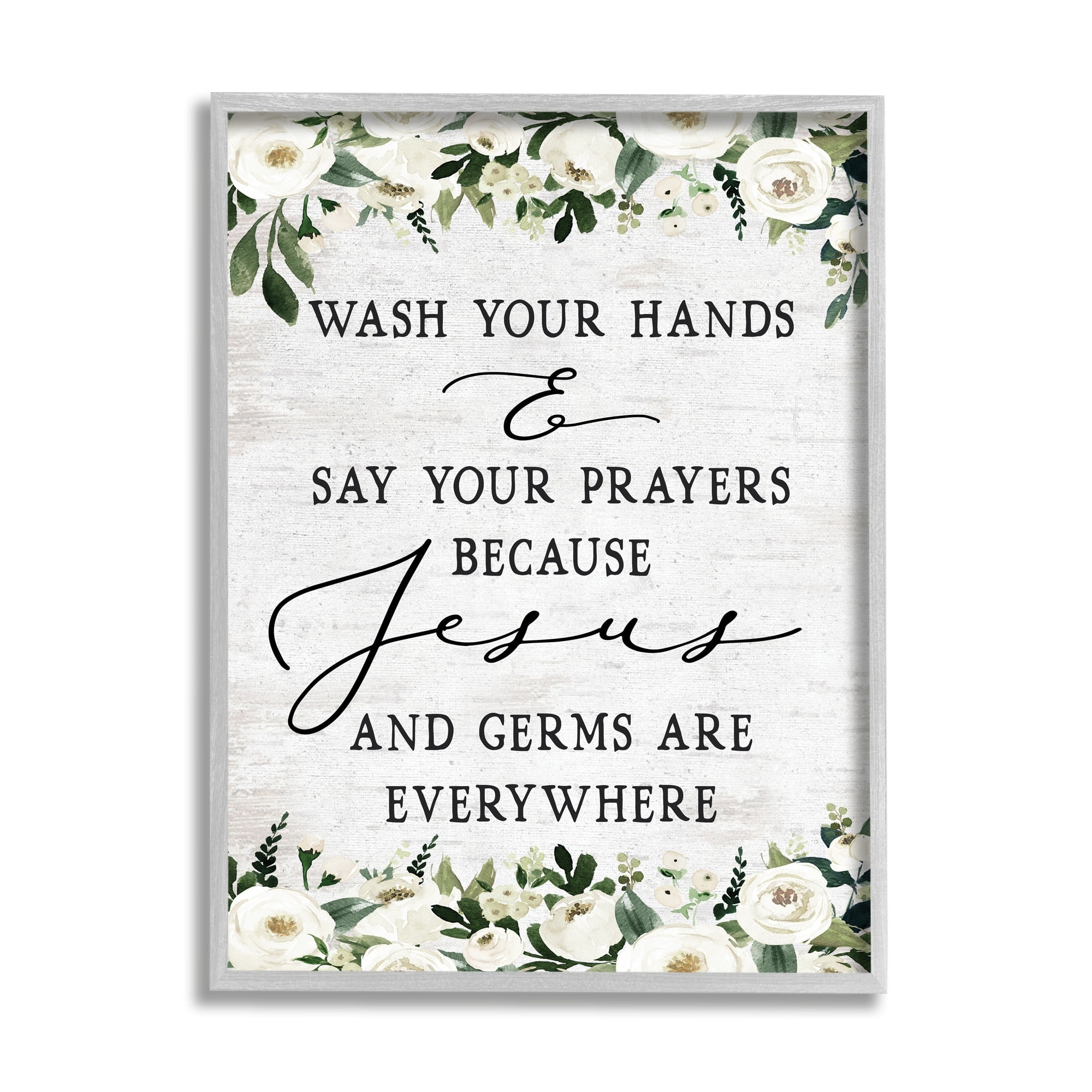 Stupell Industries Wash Hands Say Prayers Jesus Germs Everywhere Phrase, 24 x 30,Design by Lettered and Lined
