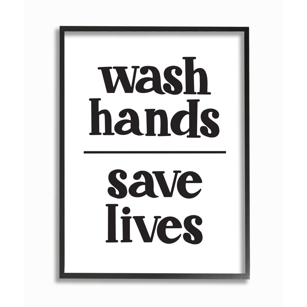 Stupell Industries Wash Hands to Save Lives Bathroom Phrase Designed by Amanda Houston
