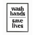 thumbnail image 1 of Stupell Industries Wash Hands to Save Lives Bathroom Phrase Designed by Amanda Houston, 1 of 7