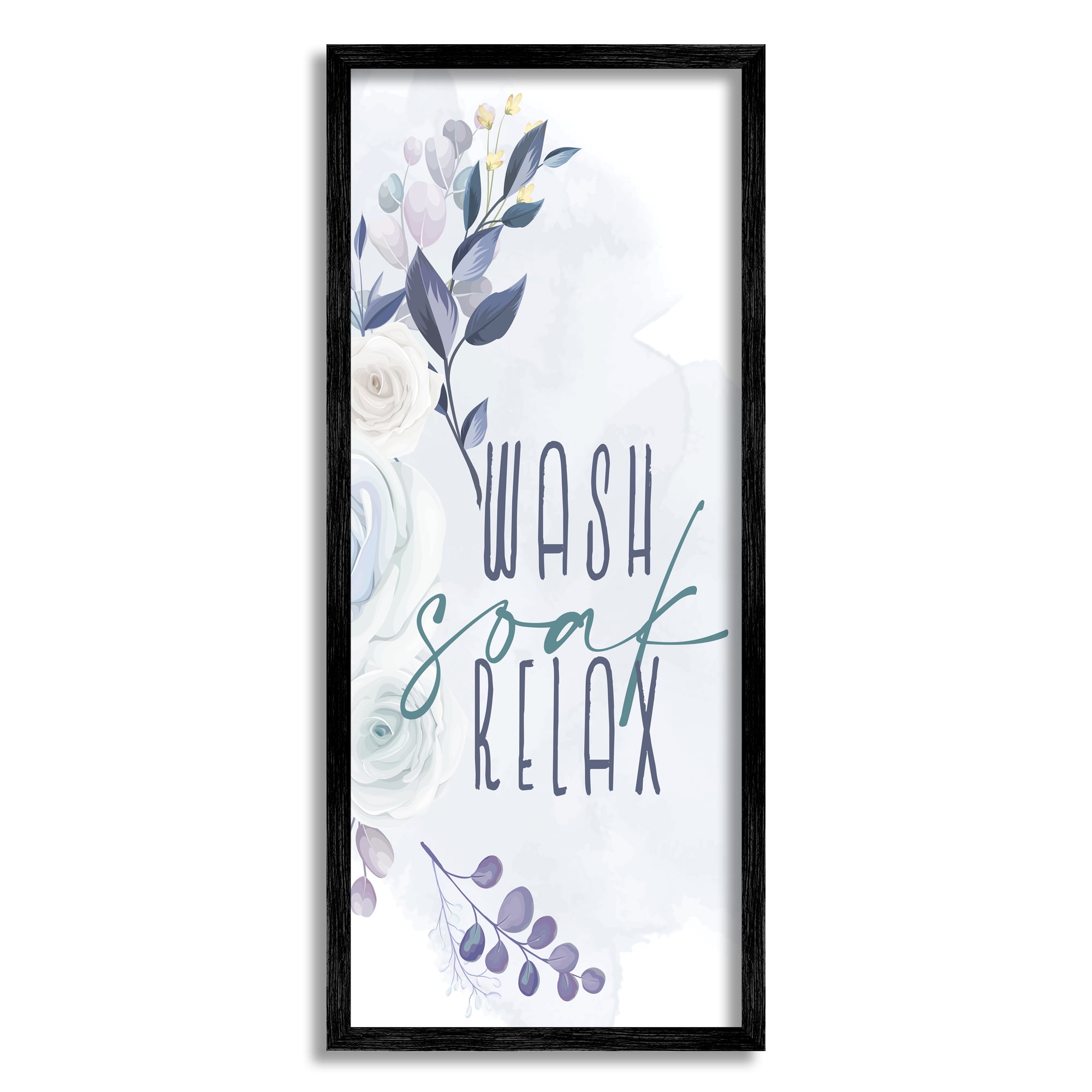 Wash Soak Relax Sentiment Print with Black Frame