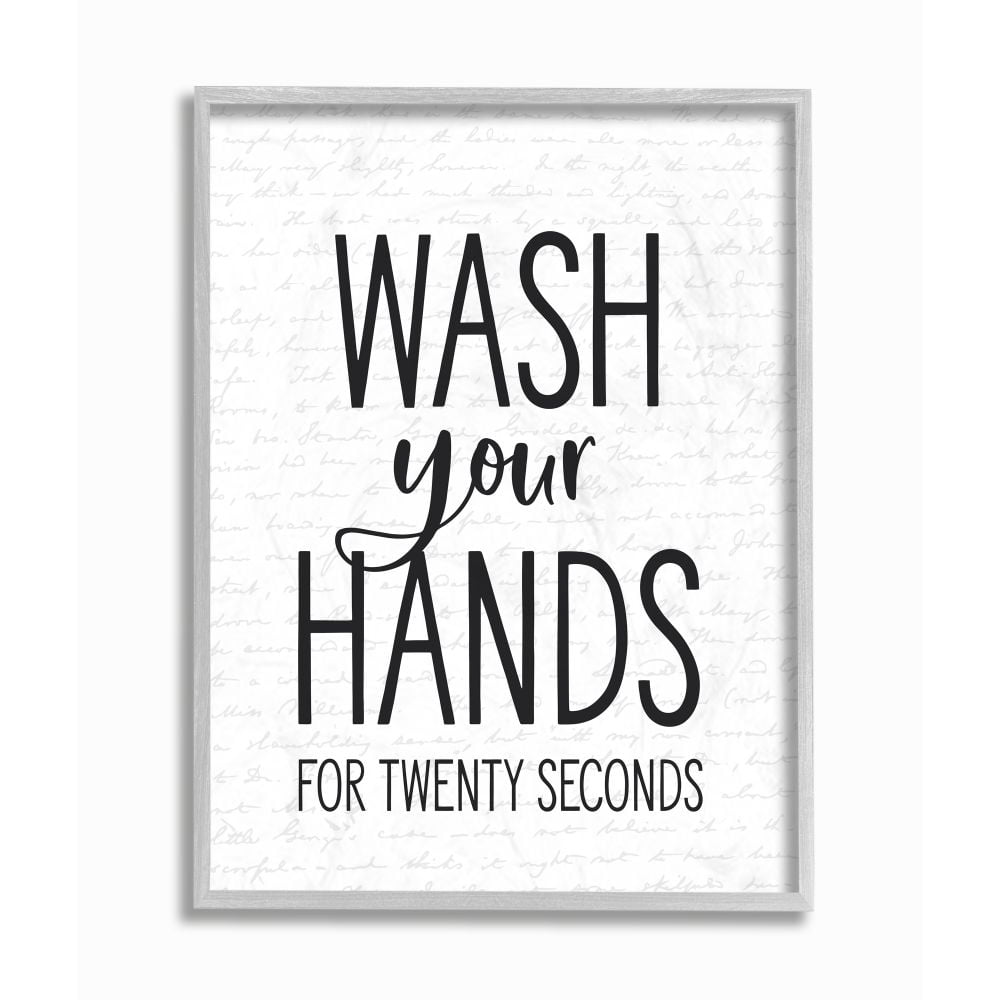 Stupell Industries Wash Your Hands Bathroom Quote Twenty Seconds Clean Framed Wall Art Design by Lettered and Lined, 11" x 14", Gray Framed