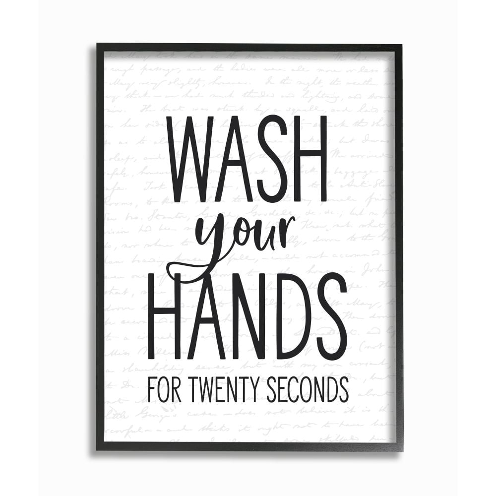Stupell Industries Wash Your Hands Bathroom Quote Twenty Seconds Clean Framed Wall Art Design by Lettered and Lined, 24" x 30", Black Framed