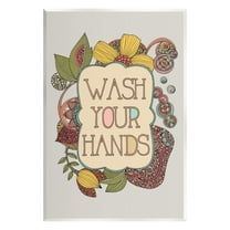 Stupell Industries Wash Your Hands Bathroom Sign Intricate Floral Details Graphic Art Unframed Art Print Wall Art, Design by Valentina Harper