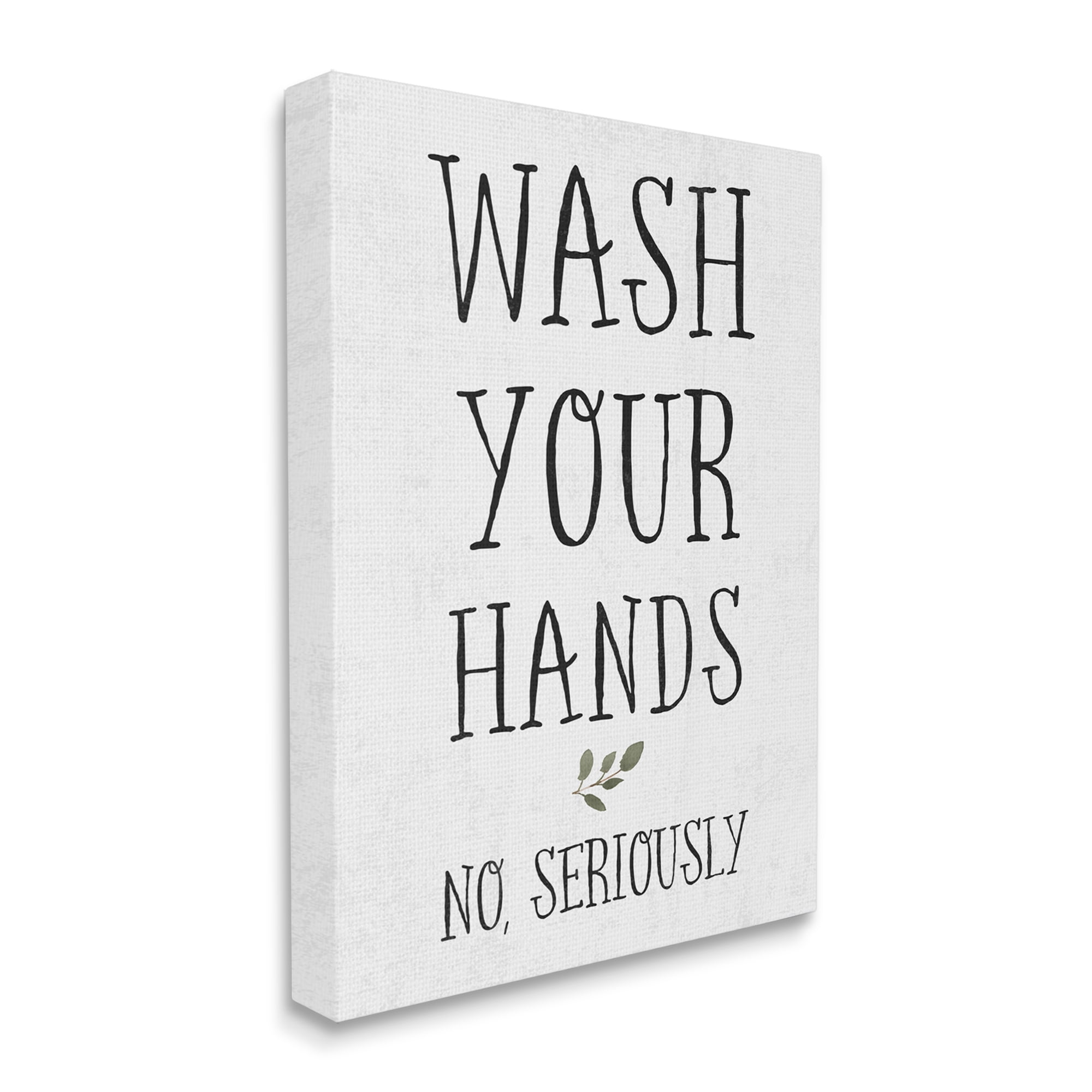 Stupell Industries Wash Your Hands Cottage Charm Bathroom Sign Canvas Wall Art Design by Daphne Polselli, 36" x 48"
