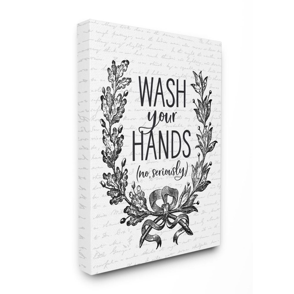 Stupell Industries Wash Your Hands Seriously Elegant Bathroom Word Design Canvas Wall Art by Lettered and Lined