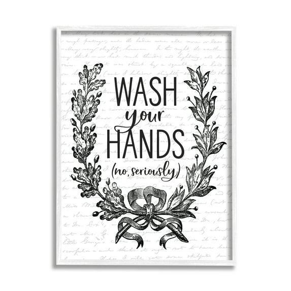 Stupell Industries Wash Your Hands Seriously Elegant Bathroom Word Design Graphic Art White Framed Art Print Wall Art, 11x14, by Lettered and Lined