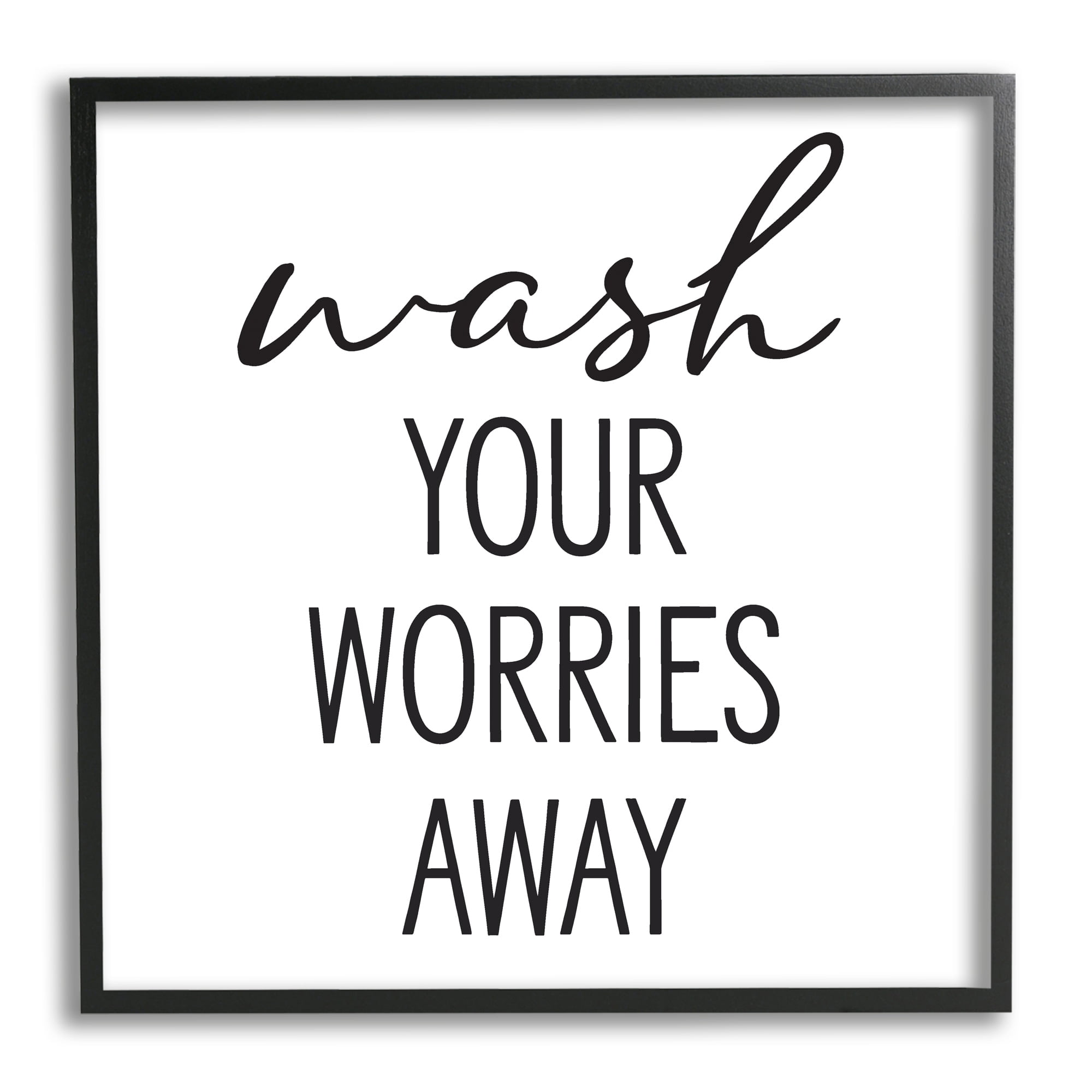 Stupell Industries Wash Your Worries Away Casual Bathroom Typography Graphic Art Black Framed Art Print Wall Art, Design by Lettered and Lined