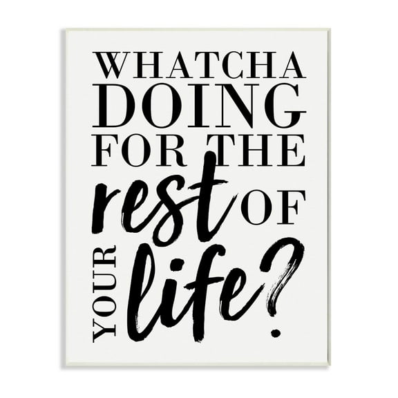 Stupell Industries Watcha Doing Inspirational Word Design Wall Plaque by Erica Billups