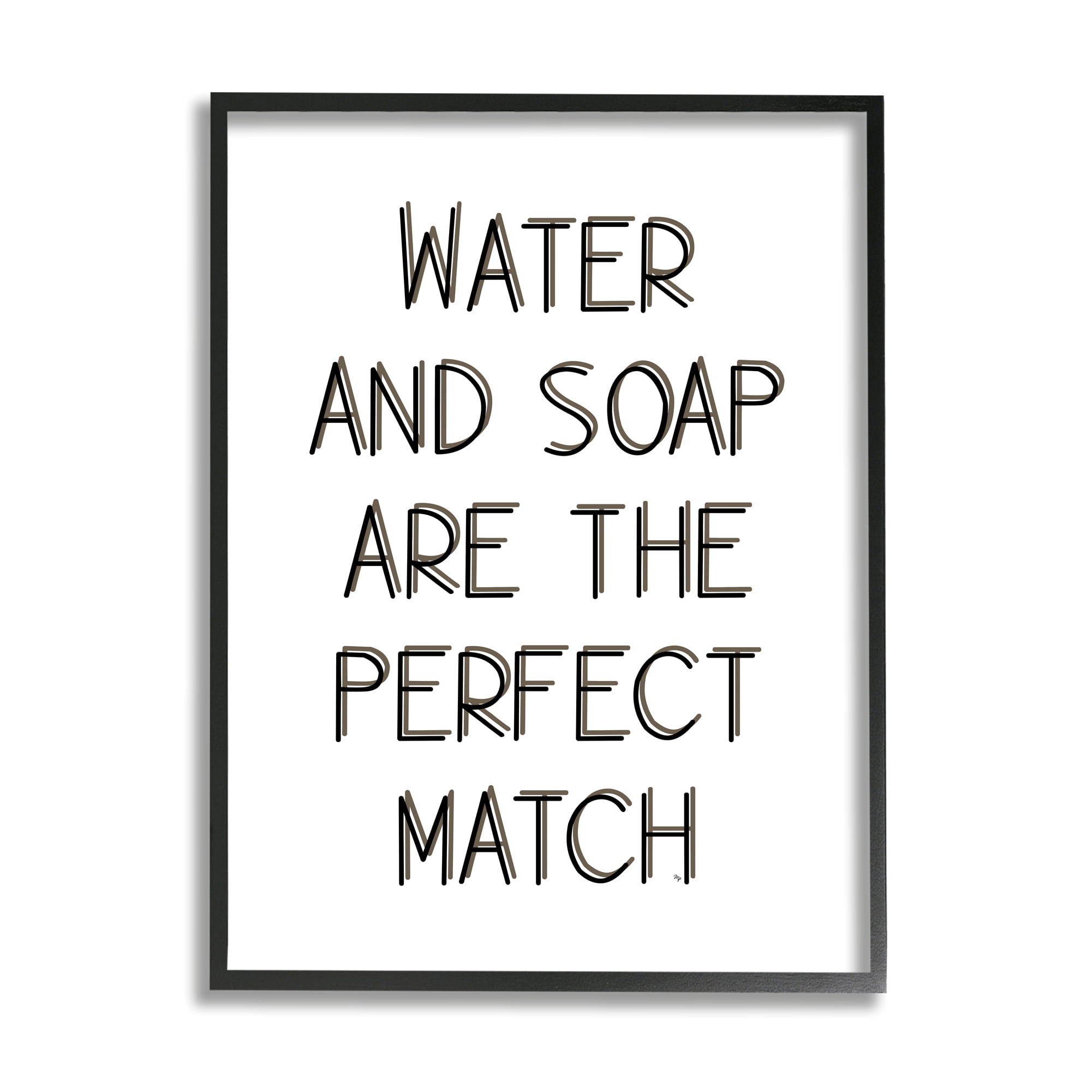 Stupell Industries Water & Soap Perfect Match Typography Painting Black Framed Art Print Wall Art, 16 x 20