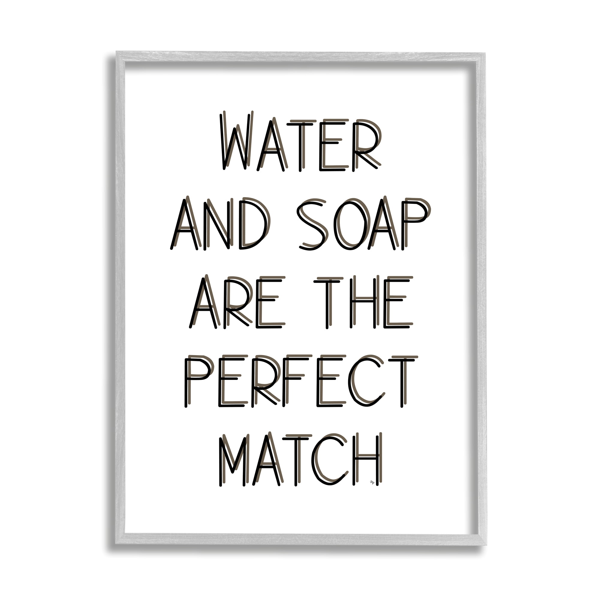Stupell Industries Water & Soap Perfect Match Typography Painting Gray Framed Art Print Wall Art, 16 x 20